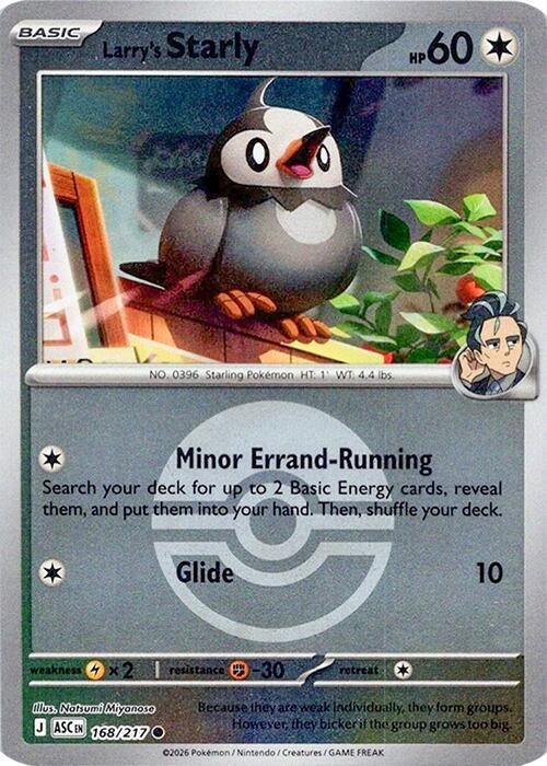 Larry's Starly (Poke Ball) [168/217] [ME: Ascended Heroes]